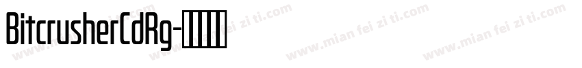 BitcrusherCdRg字体转换