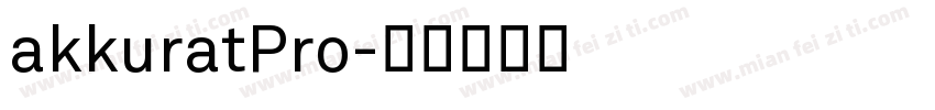 akkuratPro字体转换