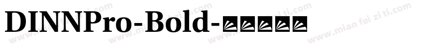 DINNPro-Bold字体转换