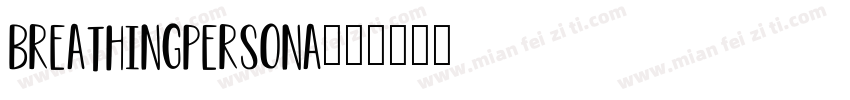 BreathingPersona字体转换