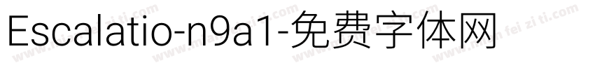 Escalatio-n9a1字体转换