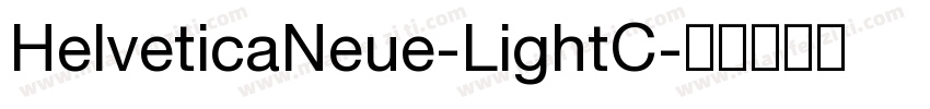 HelveticaNeue-LightC字体转换