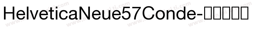HelveticaNeue57Conde字体转换