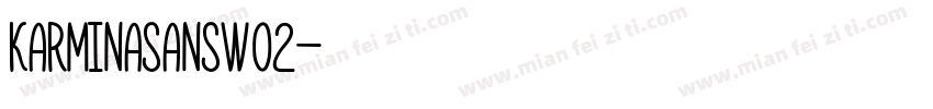 KarminaSansW02字体转换