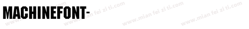 MachineFont字体转换