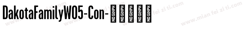 DakotaFamilyW05-Con字体转换