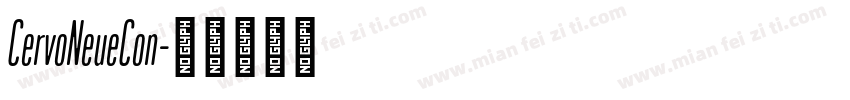 CervoNeueCon字体转换