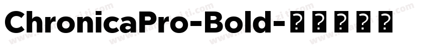ChronicaPro-Bold字体转换