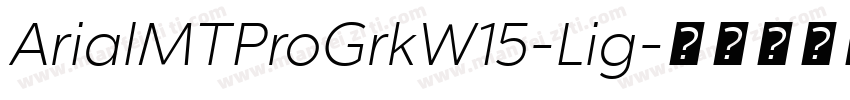 ArialMTProGrkW15-Lig字体转换