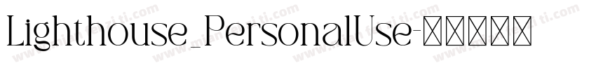 Lighthouse_PersonalUse字体转换