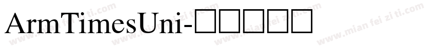 ArmTimesUni字体转换