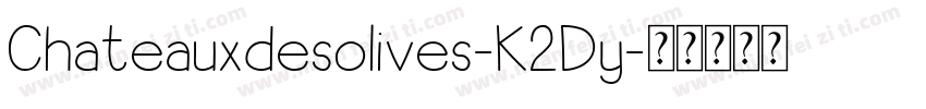 Chateauxdesolives-K2Dy字体转换