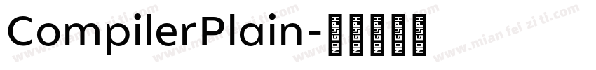 CompilerPlain字体转换