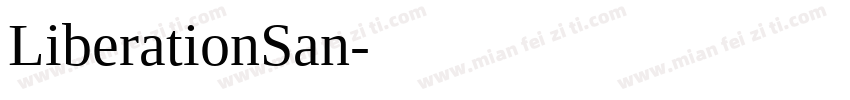LiberationSan字体转换