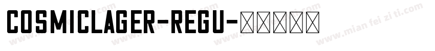 CosmicLager-Regu字体转换