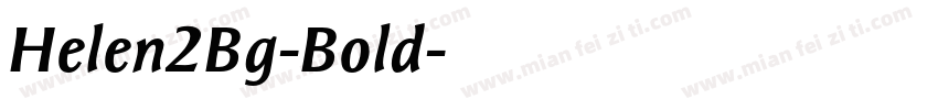 Helen2Bg-Bold字体转换