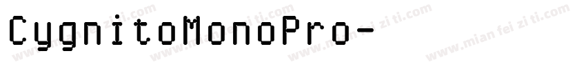 CygnitoMonoPro字体转换