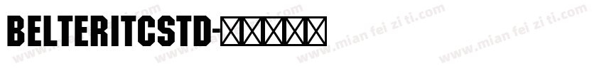 BelterITCStd字体转换