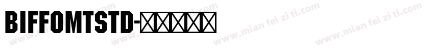 BiffoMTStd字体转换