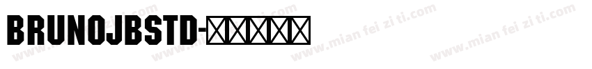 BrunoJBStd字体转换