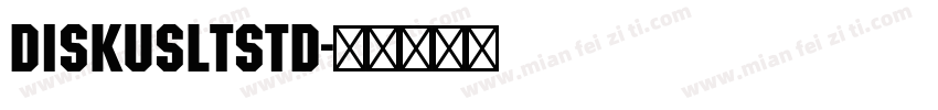 DiskusLTStd字体转换