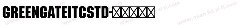 GreengateITCStd字体转换