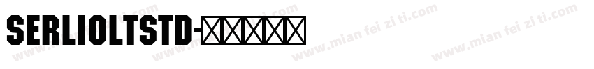 SerlioLTStd字体转换