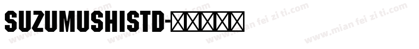 SuzumushiStd字体转换