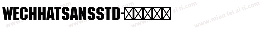 WeCHhatSANSsTD字体转换