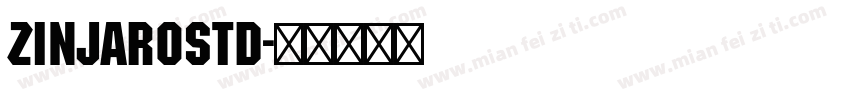 ZinjaroStd字体转换