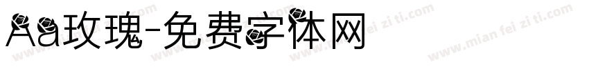 Aa玫瑰字体转换