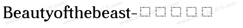 Beautyofthebeast字体转换