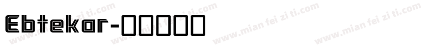 Ebtekar字体转换