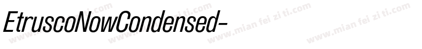 EtruscoNowCondensed字体转换