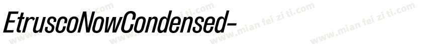 EtruscoNowCondensed字体转换