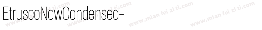 EtruscoNowCondensed字体转换