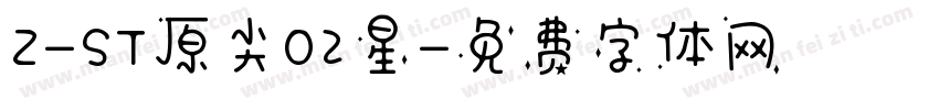 Z-ST原尖02星字体转换