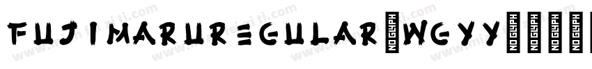 FujimaruRegular-WGYY字体转换