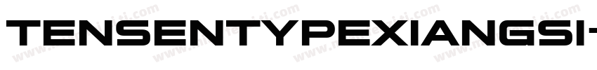 tensentypexiangsi字体转换