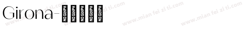 Girona字体转换