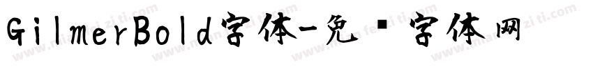 GilmerBold字体字体转换