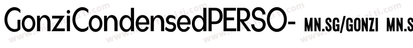 GonziCondensedPERSO字体转换