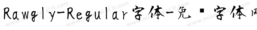 Rawgly-Regular字体字体转换