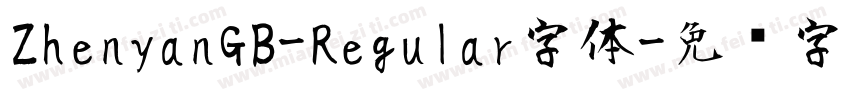 ZhenyanGB-Regular字体字体转换