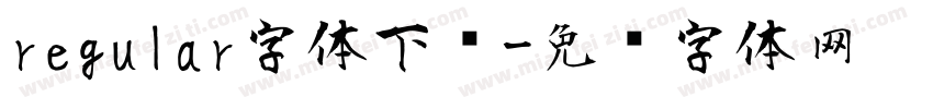 regular字体下载字体转换