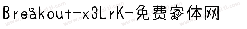 Breakout-x3LrK字体转换
