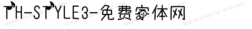 TH-STYLE3字体转换