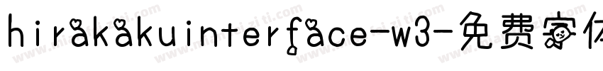 hirakakuinterface-w3字体转换