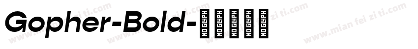 Gopher-Bold字体转换