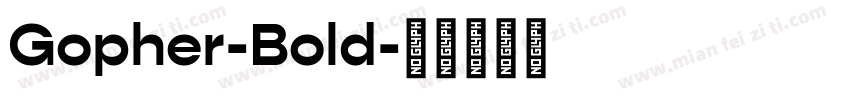 Gopher-Bold字体转换